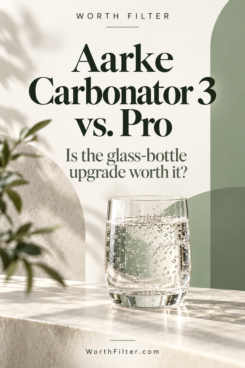 Aarke Carbonator 3 vs. Carbonator Pro: Is the Upgrade Worth It?